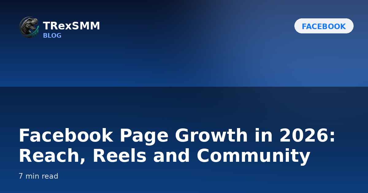 Facebook Page growth cover — a thumbs-up and community icons on a blue gradient, TRexSMM 2026
