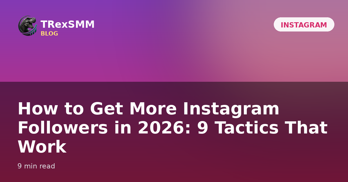 Instagram growth guide cover — a rising follower graph over the Instagram gradient, TRexSMM 2026